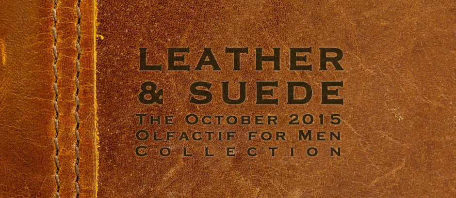 October 2015 for Men: Leather and Suede
