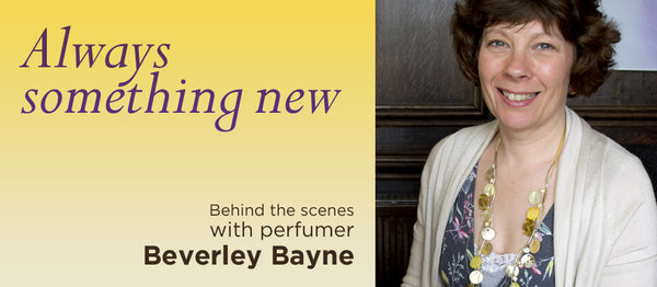 Always Something New: Behind the Scenes with Beverley Bayne
