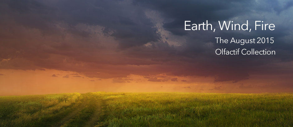 August 2015: Earth, Wind, Fire